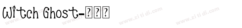 Witch Ghost字体转换